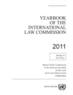 Image for Yearbook of the International Law Commission 2011 : Vol. 2: Part 3. Report of the Commission to the General Assembly on the work of its sixty-third session (addendum)