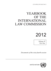 Image for Yearbook of the International Law Commission 2012 : Vol. 2: Part 1