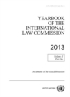 Image for Yearbook of the International Law Commission 2013 : Vol. 2: Part 1