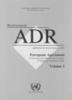 Image for Restructured ADR : European Agreement Concerning the International Carriage of Dangerous Goods by Road : As from 1 January 2003