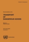 Image for Recommendations on the transport of dangerous goods : manual of tests and criteria, Amendment 1