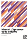Image for Manuel d&#39;epreuves et de criteres - Septieme edition revisee, Amendement 1