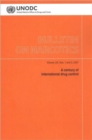 Image for Bulletin on Narcotics : A Century of International Drug Control, Volume 59
