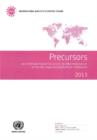 Image for Precursors and chemicals frequently used in the illicit manufacture of narcotic drugs and psychotropic substances : report of the International Narcotics Control Board for 2013 on the implementation o
