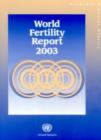 Image for World fertility report 2003