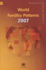 Image for World fertility patterns 2007  : economics &amp; social affairs