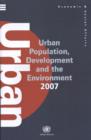 Image for Urban population, development and the environment 2007