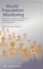 Image for World Population Monitoring : Focusing on Population Distribution, urbanisation, Internal Migration and Development, The Concise Report