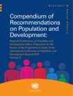 Image for Compendium of recommendations on population and development : 2: Regional conferences on population and development held in preparation for the review of the Programme of Action of the International C