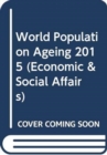 Image for World population ageing 2015