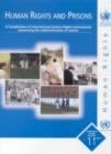 Image for Human Rights and Prisons : A Compilation of International Human Rights Instruments Concerning the Administration of Justice