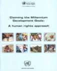 Image for Claiming the Millennium Development Goals : A Human Rights Approach