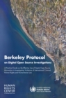 Image for Berkeley Protocol on digital open source investigations : a practical guide on the effective use of digital open source information in investigating violations of international criminal, human rights 