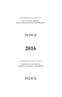 Image for Reports of judgments, advisory opinions and orders : index reports 2016