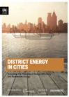 Image for District energy in cities  : unlocking the potential of energy efficiency and renewable energy
