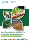 Image for Land restoration for achieving the sustainable development goals : an international resource panel think piece