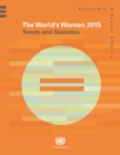 Image for The world&#39;s women 2015  : trends and statistics