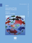 Image for International trade statistics yearbook 2014Volume 1,: Trade by country
