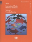 Image for 2016 international trade statistics yearbook : Vol. 1: Trade by country