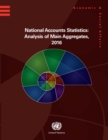 Image for National accounts statistics : analysis of main aggregates, 2016