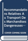 Image for Recommandations relatives au transport des marchandises dangereuses : Manuel d&#39;epreuves et de criteres