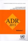Image for Accord europeen relatif au transport international des marchandises dangereuses par route (ADR) : En vigueur le 1er janvier 2013