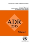 Image for Accord Europeen Relatif Au Transport International Des Marchandises Dangereuses Par Route: Adr - En Vigueur Le 1Er Janvier 2015 (Set De Deux Volumes) : Le 1Er Janvier 2015 (Set De Deux Volumes)