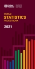 Image for World statistics pocketbook 2021 : containing data available as of 31 July 2021