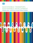Image for Sustainable transport, sustainable development : interagency report, second Global Sustainable Transport Conference
