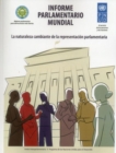 Image for Informe Parlamentario Mundial : Parlamentos En Sinergia Con Los Ciudadanos y La Sociedad:
