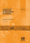 Image for Recomendaciones Relativas al Transporte de Mercancias Peligrosas : Reglamentacion Modelo, Decimonovena
