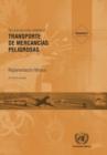 Image for Recomendaciones Relativas al Transporte de Mercancias Peligrosas, Volumes I &amp; II