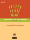 Image for Latin America and the Caribbean in the World Economy 2015: The Regional Trade Crisis - Assessment and Outlook