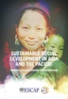 Image for Sustainable Social Development in Asia and the Pacific: Towards a People-Centred Transformation