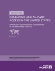 Image for Expanding Health-Care Access in the United States: Gender and the Patchwork &#39;Universalism&#39; of the Affordable Care Act