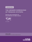 Image for The Gender Dimensions of Pension Systems: Policies and Constraints for the Protection of Older Women