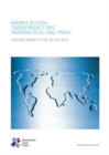 Image for Market Access, Transparency and Fairness in Global Trade: Export Impact for Good