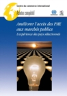 Image for Améliorer L&#39;accès Des PME Aux Marchés Publics: L&#39;expérience De Pays Sélectionnés