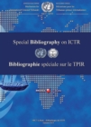 Image for International Criminal Tribunal for Rwanda (ICTR) Special Bibliography 2015/Bibliographie speciale sur le TPIR 2015