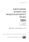 Image for Yearbook of the International Law Commission 1991, Vol. II, Part 1 (Russian Language)