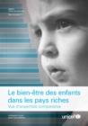 Image for Le Bien-Être Des Enfants Dans Les Pays Riches: Vue D&#39;ensemble Comparative