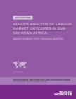 Image for Gender Analysis of Labour Market Outcomes in Sub-Saharan Africa: Recent Evidence from Cameroon and Mali