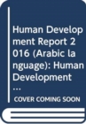 Image for Human Development Report 2016 (Arabic language)
