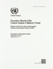 Image for Executive Board of the United Nations Children&#39;s Fund : report on the first and second regular sessions and annual session of 2016