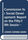 Image for Commission for Social Development : report on the fifty-fifth session (12 February 2016 and 1 - 10 February 2017)