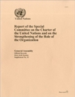Image for Report of the Special Committee on the Charter of the United Nations and on the Strengthening of the Role of the Organization