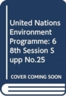 Image for United Nations Environment Programme : report of the Governing Council, first universal session (20 - 22 February 2013)
