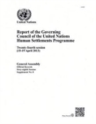 Image for Report of the Governing Council of the United Nations Human Settlements Programme : twenty-fourth session (15 - 19 April 2013)