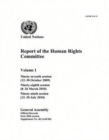 Image for Report of the Human Rights Committee : Vol. 1: Ninety-seventh session (12-30 October 2009); ninety-eighth session (8-26 March 2010); ninety-ninth session (12-30 July 2010)