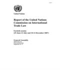 Image for Report of the United Nations Commission on International Trade Law : 40th session (25 June - 12 July and 10-14 December 2007)